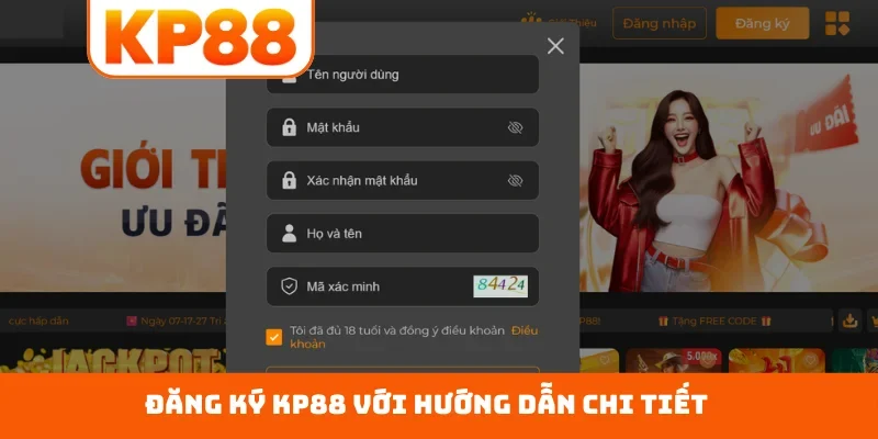 Đăng ký KP88 với hướng dẫn chi tiết