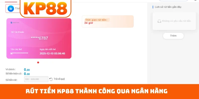 Rút tiền KP88 thành công qua ngân hàng