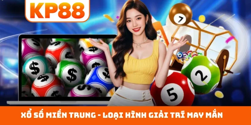 Xổ số miền Trung